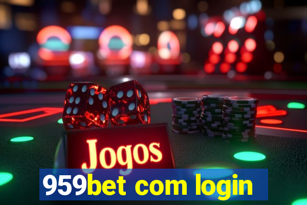 959bet com login